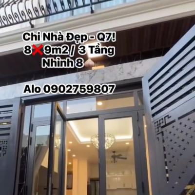NHÀ ĐẸP QUẬN 7, NHỈNH 8 TỶ